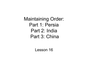 Part 1: Persia Part 2: India