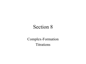 Section 08 Complex Formation Titrations(powerpoint)
