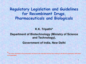 Regulatory legislation and guidelines for recombinant drugs
