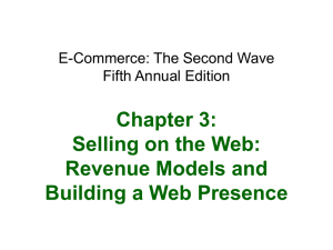 Selling on the Web: Revenue Models and Building a Web Presence