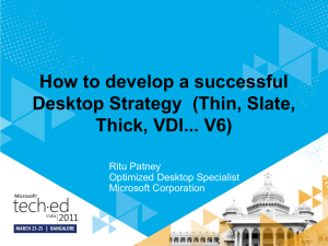 How to develop a successful Desktop Strategy (Thin, Slate