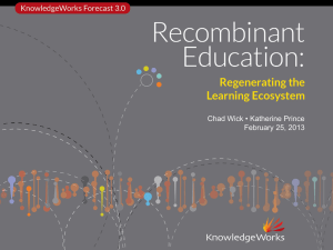 Recombinant Education: Regenerating the Learning Ecosystem