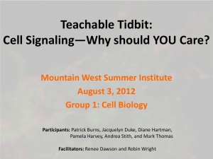 Cell Signaling (PowerPoint) Mountain West 2012