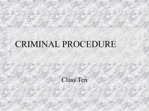 Criminal Procedure, Class X