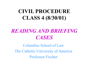 CIVIL PROCEDURE CLASS 3 (8/28/00) STAGES AND ESSENTIAL