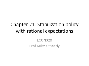 Chapters 21. Stabilization policy with rational expectations