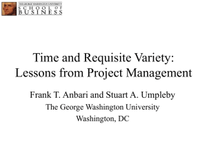 Time and Requisite Variety: Lessons from Project Mgt
