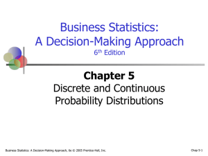 Discrete and Continuous Probability Distributions