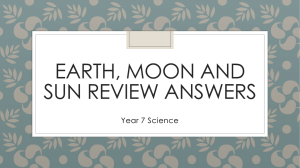 Earth, Moon and Sun Review Answers