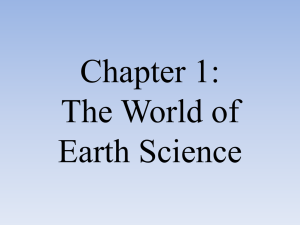 Chapter 1: The World of Earth Science