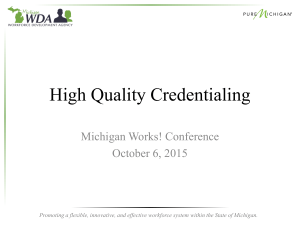 High Quality Credentialing - Michigan Works! conference