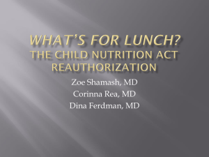 What's for lunch? The Child Nutrition Act Reauthorization