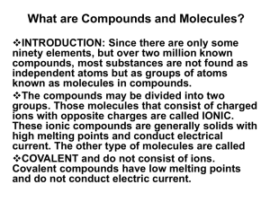 What are Compounds and Molecules