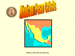 Powerpoint for Mexican Peso Crisis