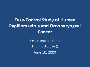 Case-Control Study of Human Papillomavirus and Oropharyngeal