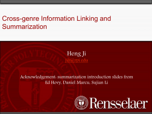 Cross-genre Information Linking and Summarization