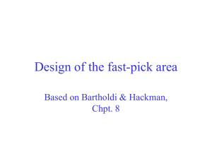 Design of a fast pick area