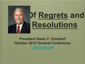 Regrets and Resolutions