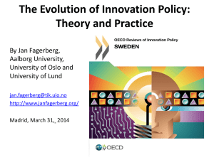 Innovation policy: In search of a useful theoretical framework