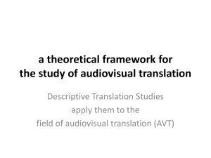 a theoretical framework for the study of audiovisual translation