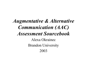 Augmentative & Alternative Communication (AAC)