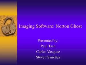 Imaging Software: Norton Ghost