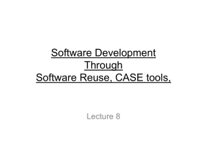 Software Development CASE tools, Software Reuse