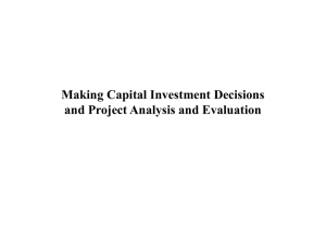 Making Capital Investment Decisions and Project Analysis and