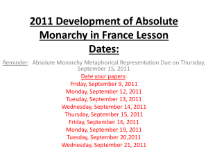 2011 Development of Absolute Monarchy in France Lesson Dates: