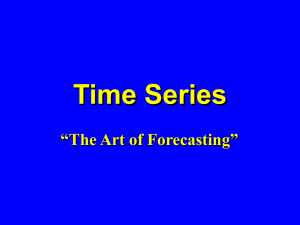 Time Series “The Art of Forecasting”