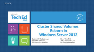 Cluster Shared Volumes Reborn in Windows Server 2012