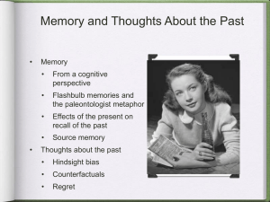 Memory and Thoughts About the Past