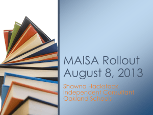 MAISA Rollout August 8, 2013