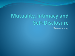 Mutuality, Intimacy and Self-Disclosure