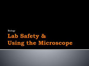 Lab Safety & Using the Microscope