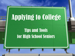 College Application Process - Senior Fall Presentation