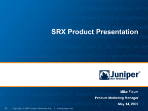 SRX Product Presentation