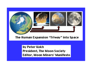 Human Expansion "Triway" into Space