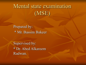 Mental state examination (MSE)