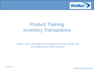 Inventory Transactions - the WinMan Knowledge Base.