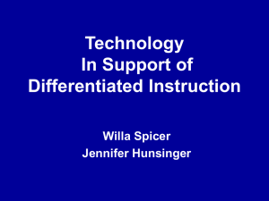 Technology In Support of Differentiated Instruction Willa