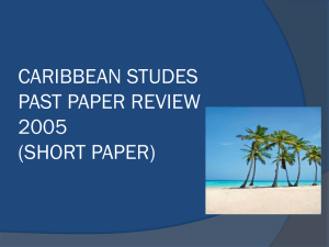 CARIBBEAN STUDES PAST PAPER REVIEW 2005 (SHORT PAPER)