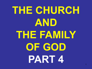 The church and the family of God. Part 4