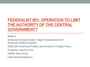 Federalist #51: Operation to Limit the Authority of the Central
