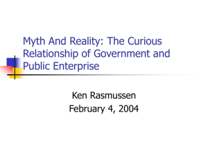 Myth And Reality: The Curious Relationship of Government and