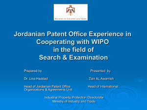 Jordanian Patent Office Experience in Cooperating with WIPO in the