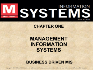 The Solution: Management Information Systems