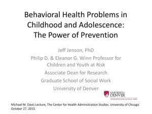 Preventing Child and Adolescent Problem Behavior Advances