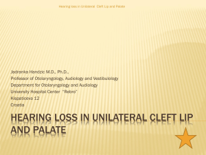 Hearing loss in Unilateral cleft lip and palate