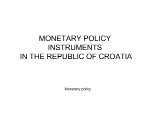 Monetary policy Instruments in the Republic of Croatia